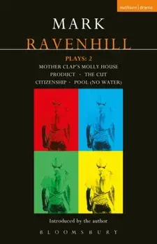 Ravenhill Plays, Paperback/Mark Ravenhill