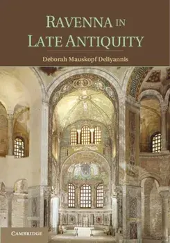 Ravenna in Late Antiquity, Paperback/***