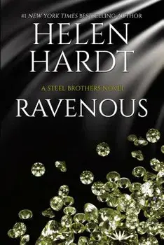 Ravenous: (steel Brothers Saga Book 11), Paperback/Hardt Helen