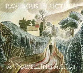 Ravilious in Pictures. Travelling Artist, Hardback/James Russell