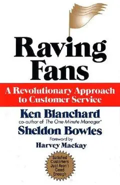 Raving Fans - Ken Blanchard