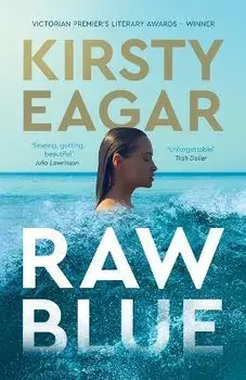 Raw Blue, Paperback/Kirsty Eagar