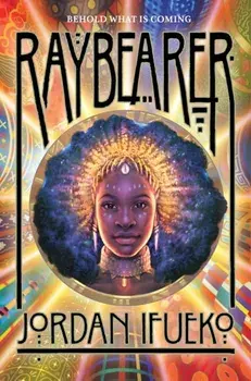 Raybearer, Hardcover/Jordan Ifueko