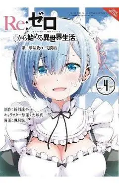 RE: Zero -Starting Life in Another World-, Chapter 2: A Week at the Mansion, Vol. 4 (Manga) - Tappei Nagatsuki