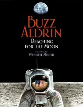 Reaching for the Moon, Paperback/Buzz Aldrin