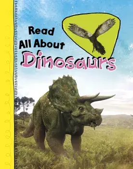 Read All About Dinosaurs, Paperback/***