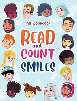 Read and Count Smiles, Paperback/Ian Woodcock