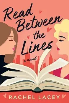 Read Between the Lines. A Novel, Paperback/Rachel Lacey