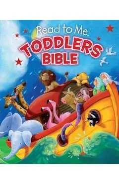 Read to Me Toddlers Bible - B&h Editorial