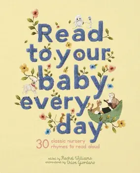 Read to Your Baby Every Day, Hardback/***