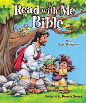 Read with Me Bible, NIRV: NIRV Bible Storybook, Hardcover/Dennis Jones