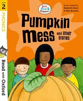 Read with Oxford: Stage 2: Biff, Chip and Kipper: Pumpkin Mess and Other Stories. 1, Paperback/***
