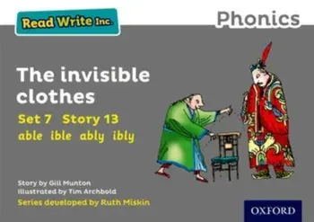 Read Write Inc. Phonics: Grey Set 7 Storybook 13 The Invisible Clothes, Paperback/Gill Munton