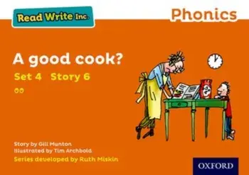 Read Write Inc. Phonics: Orange Set 4 Storybook 6 A Good Cook?, Paperback/Gill Munton