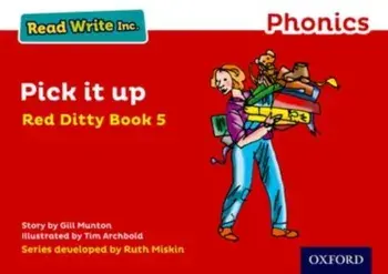 Read Write Inc. Phonics: Red Ditty Book 5 Pick It Up, Paperback/***