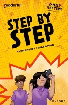 Readerful Independent Library: Oxford Reading Level 17: Family Matters A· Step by Step, Paperback/Cathy Cassidy