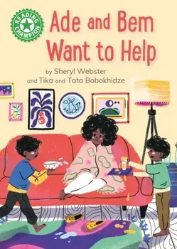 Reading Champion: Ade and Bem Want to Help. Independent Reading Green 5, Paperback/Sarah Snashall