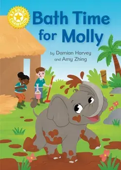 Reading Champion: Bath Time For Molly. Independent Reading Yellow 3, Hardback/Damian Harvey
