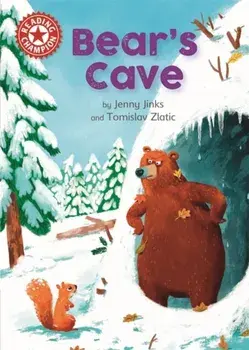 Reading Champion: Bear's Cave. Independent Reading Red 2, Hardback/Jenny Jinks