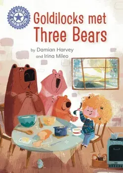 Reading Champion: Goldilocks Met Three Bears. Independent reading Purple 8, Paperback/Damian Harvey