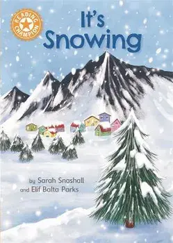 Reading Champion: It's Snowing. Independent Reading Orange 6 Non-fiction, Paperback/Sarah Snashall