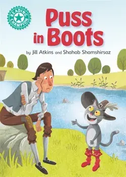 Reading Champion: Puss in Boots. Independent Reading Turquoise 7, Hardback/Jill Atkins