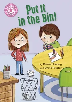 Reading Champion: Put It in the Bin!. Independent Reading Pink 1a, Paperback/***