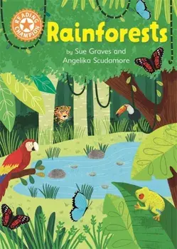 Reading Champion: Rainforests. Independent Reading Orange 6 Non-fiction, Paperback/Sue Graves