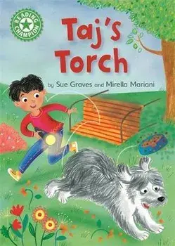 Reading Champion: Taj's Torch. Independent Reading Green 5, Hardback/Sue Graves