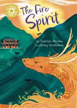 Reading Champion: The Fire Spirit. Independent Reading Gold 9, Paperback/***