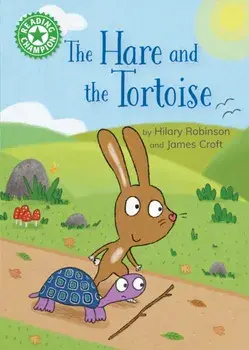 Reading Champion: The Hare and the Tortoise. Independent Reading Green 5, Hardback/Hilary Robinson