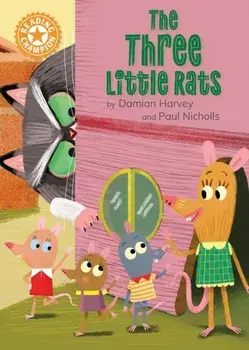 Reading Champion: The Three Little Rats. Independent Reading Orange 6, Paperback/Damian Harvey