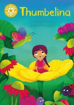 Reading Champion: Thumbelina. Independent Reading Gold 9, Paperback/Ruth Percival