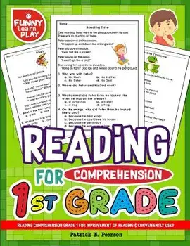 Reading Comprehension Grade 1 for Improvement of Reading & Conveniently Used: 1st Grade Reading Comprehension Workbooks for 1st Graders to Combine Fun, Paperback/Patrick N. Peerson