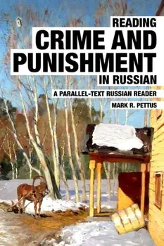 Reading Crime and Punishment in Russian, Paperback/Mark R. Pettus