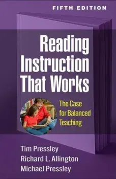 Reading Instruction That Works, Fifth Edition. The Case for Balanced Teaching, 5 ed, Paperback/Richard L. Allington