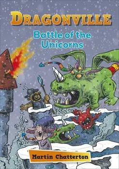 Reading Planet: Astro - Dragonville: Battle of the Unicorns - Venus/Gold band, Paperback/Martin Chatterton