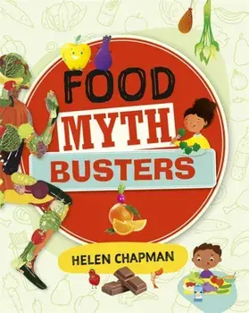 Reading Planet: Astro - Food Myth Busters - Earth/White band, Paperback/Helen Chapman