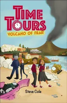 Reading Planet: Astro - Time Tours: Volcano of Fear - Saturn/Venus band, Paperback/Steve Cole