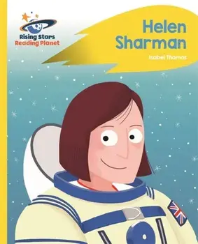 Reading Planet - Helen Sharman - Yellow: Rocket Phonics, Paperback/Isabel Thomas