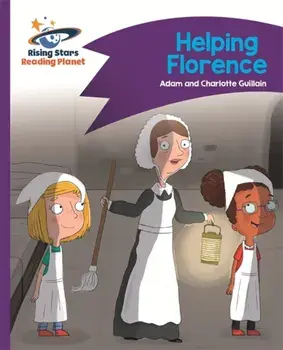 Reading Planet - Helping Florence - Purple: Comet Street Kids, Paperback/Charlotte Guillain