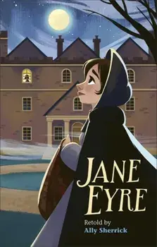 Reading Planet - Jane Eyre - Level 7: Fiction (Saturn), Paperback/Ally Sherrick