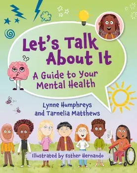 Reading Planet KS2: Let's Talk About It - A guide to your mental health - Earth/Grey, Paperback/Tarnelia Matthews