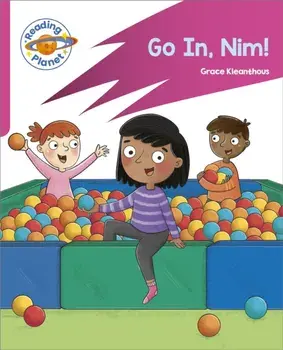Reading Planet: Rocket Phonics - Target Practice - Go in, Nim! - Pink A, Paperback/Grace Kleanthous