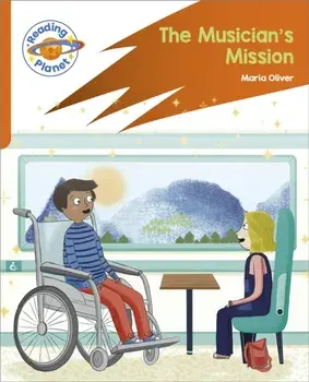 Reading Planet: Rocket Phonics - Target Practice - The Musician's Mission - Orange, Paperback/Maria Oliver