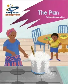 Reading Planet: Rocket Phonics - Target Practice - The Pan - Pink A, Paperback/Abigail Steel