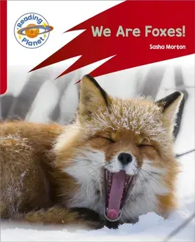 Reading Planet: Rocket Phonics - Target Practice - We Are Foxes - Red A, Paperback/Sasha Morton