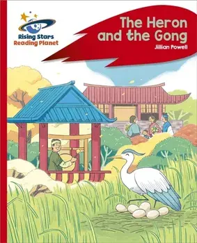 Reading Planet - The Heron and the Gong - Red C: Rocket Phonics, Paperback/Jillian Powell