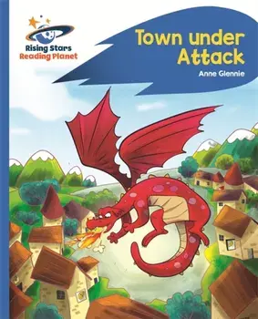 Reading Planet - Town Under Attack - Blue: Rocket Phonics, Paperback/Anne Glennie
