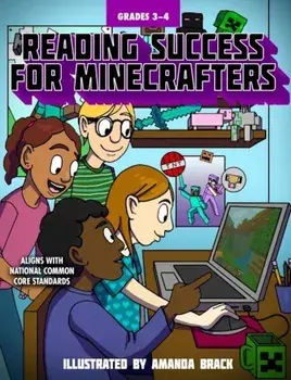 Reading Success for Minecrafters: Grades 3-4, Paperback/Sky Pony